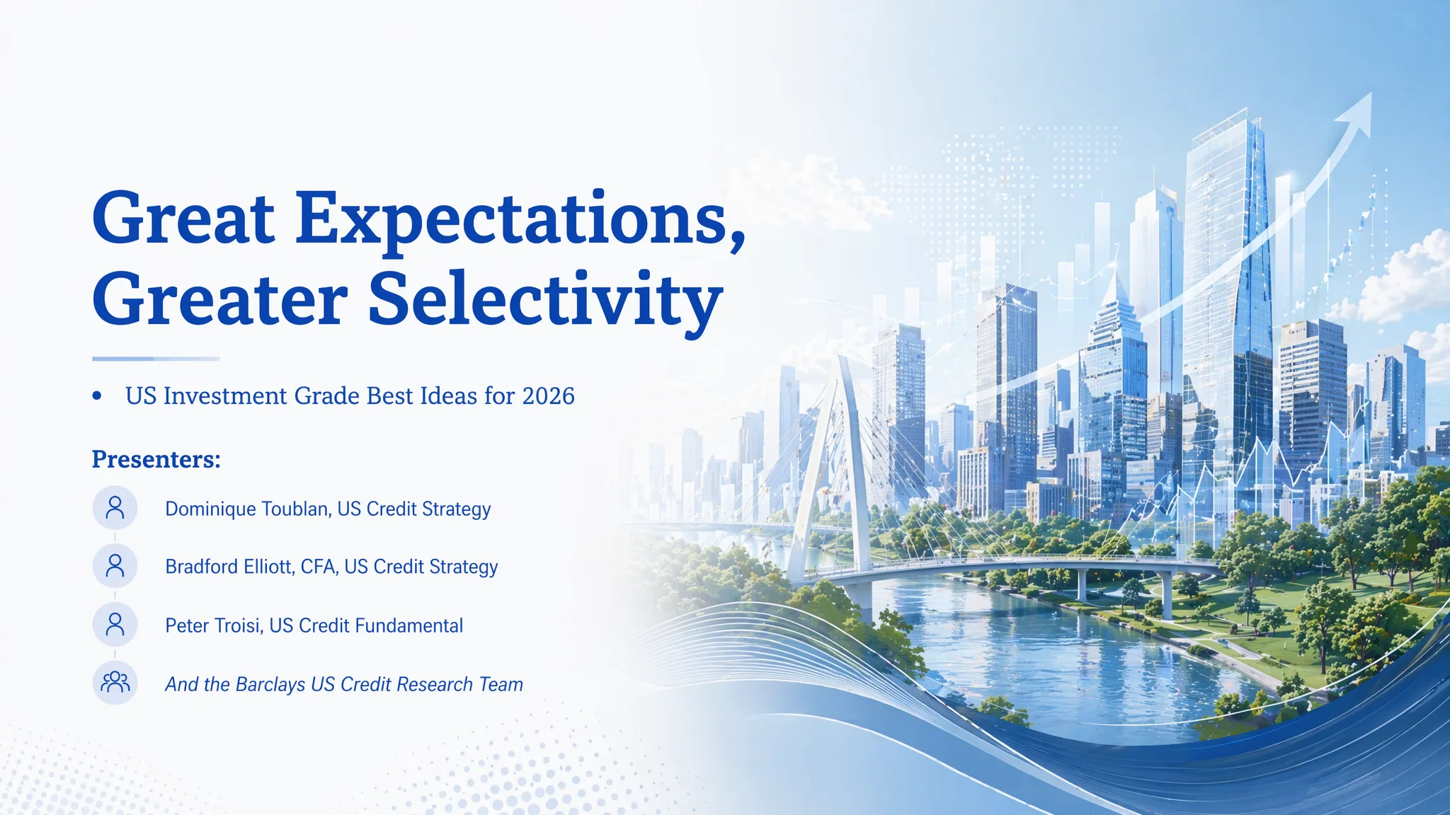 Great Expectations, Greater Selectivity